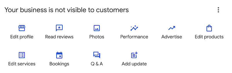 A screen displays icons for managing a business profile: Edit profile, Google review management, Photos, Performance, Advertise, Edit products, Edit services, Bookings, Q&A, and Add update. A message reads, "Your business is not visible to customers.