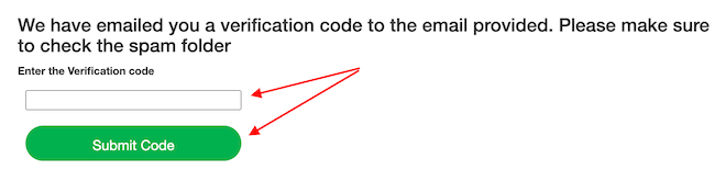 Verification form with a message instructing users to check their email for a code. A text box for entering the code is outlined with an arrow, and below it, a green "Submit Code" button is also highlighted with an arrow.