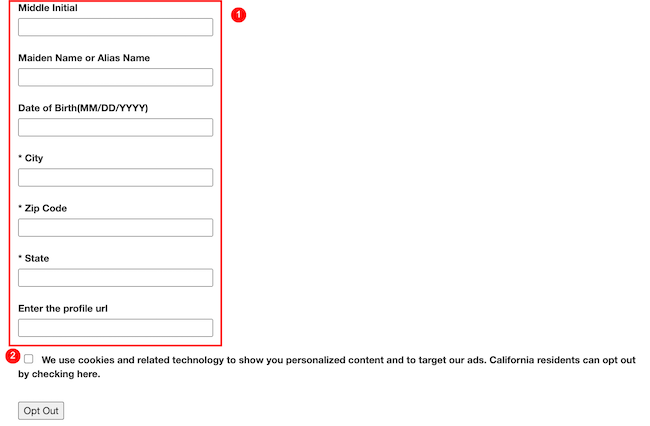 Form fields labeled for middle initial, maiden name, birth date, city, zip code, state, and profile URL entry. A notice about cookies and personalized content is below, alongside an "Opt Out" button.