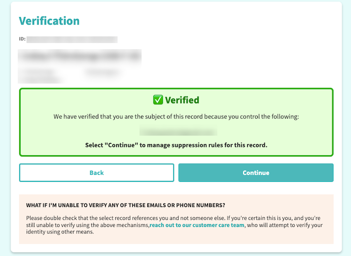 A verification screen displaying a "Verified" status highlighted in a green box with a check mark, confirming the user's control over the presented record. The screen provides options to go "Back" or "Continue," and includes a message about verification issues and customer support.