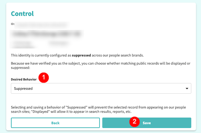 Screenshot of an online form interface titled "Control". The form allows a user to configure their identity status as "Suppressed" on people search platforms. It includes dropdown options for "Desired Behavior" and buttons labeled "Back" and "Save".