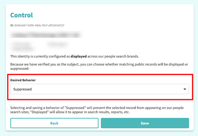 A control screen with options for managing the public display of an identity. The ID is listed at the top, and under "Desired Behavior," a dropdown menu shows "Suppressed" selected. Buttons for "Back" and "Save" are at the bottom.