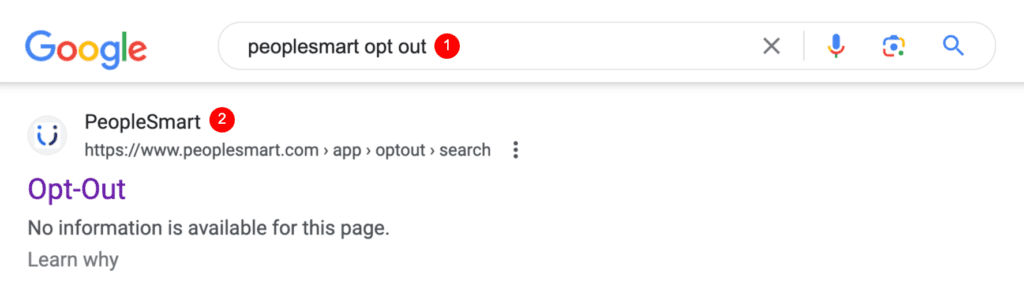 A Google search page showing the term "peoplesmart opt out" entered in the search bar. The top search result is from PeopleSmart with a URL leading to an opt-out page, but it states "No information is available for this page.
