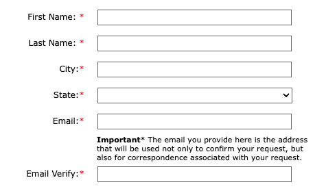 Screenshot of an online form requiring user information, including fields for first name, last name, city, state, email, and email verification, with asterisks indicating required fields.