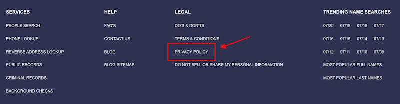 Image of a website footer section featuring four columns titled Services, Help, Legal, and Trending Name Searches. An arrow points to "Privacy Policy" under the Legal column. The Trending Name Searches displays several numeric codes and "Most Popular Full Names" and "Most Popular Last Names".