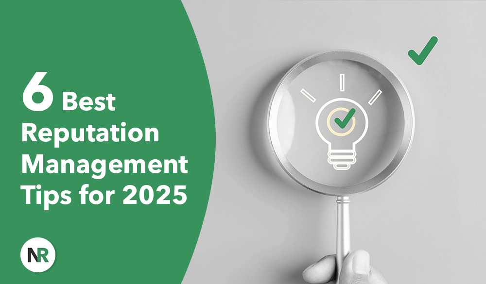 A green and gray graphic showcases "6 Best Reputation Management Tips for 2025" on the left. On the right, a hand holds a magnifying glass over a light bulb icon with a checkmark inside, highlighting insights into effective reputation management strategies.