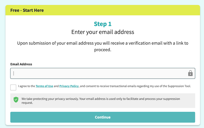 A web page form prompting users to enter their email address. At the top, it says "Free - Start Here" and "Step 1 Enter your email address." Below is a text box for the email address, and a checkbox for agreeing to terms and policies. A "Continue" button is at the bottom.