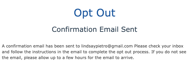 Screenshot of a webpage with the message "USPhoneBook Opt Out" in large blue text, followed by "Confirmation Email Sent" in smaller black text. Below, a paragraph states that a confirmation email has been sent to a specified email address, with instructions to complete the opt-out process.