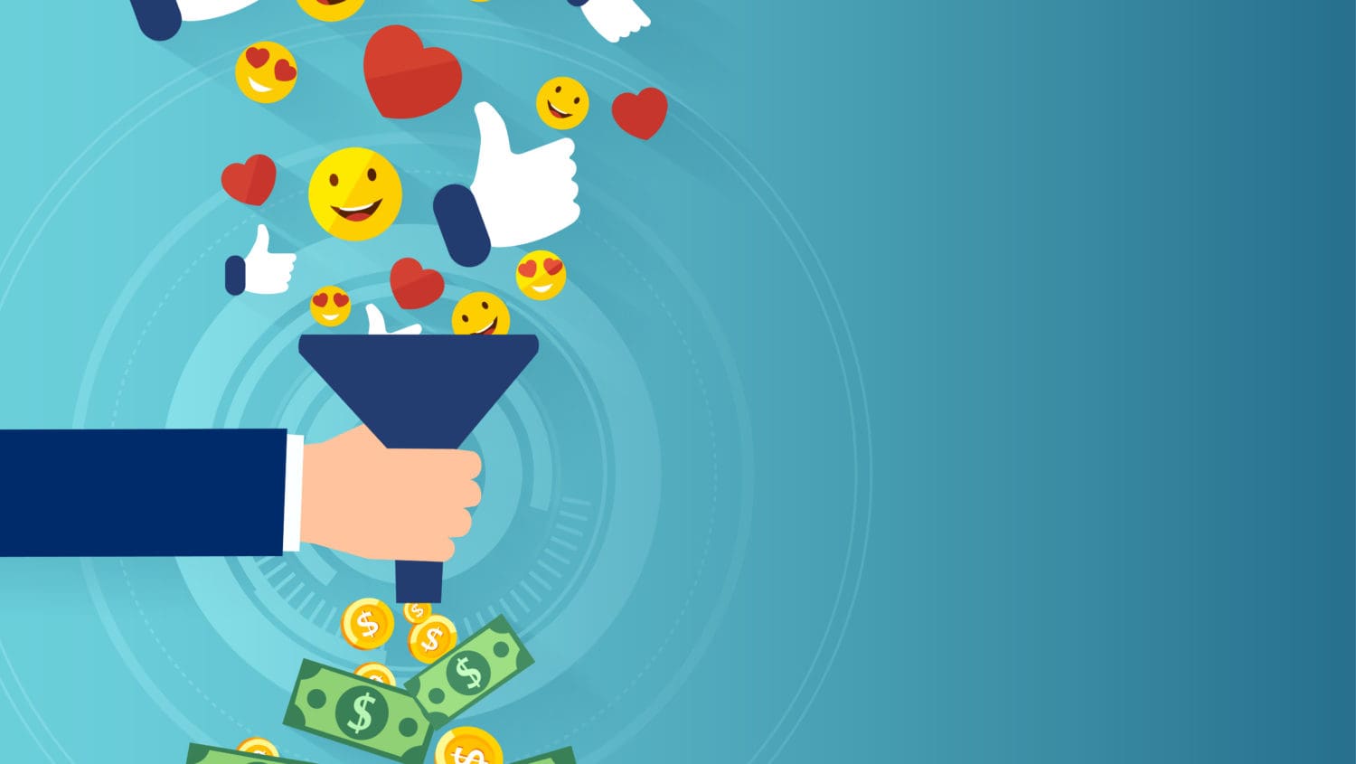 A hand holding a funnel captures emojis, likes, and hearts, transforming them into dollar bills below. The background is a gradient of blue shades.