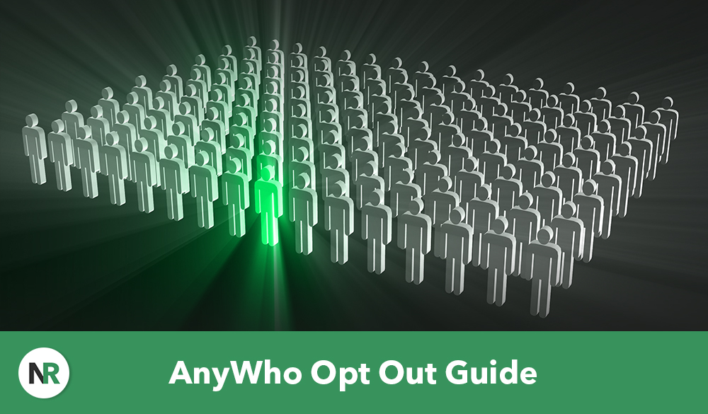 A large group of identical gray 3D human figures stands in rows on a dark background. One figure near the front is highlighted in bright green. The text below reads "AnyWho Opt Out Guide" alongside a logo with the letters "NR".