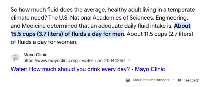 A search result displays a webpage titled "Water: How much should you drink every day?" from Mayo Clinic. The excerpt mentions that adult men need about 15.5 cups (3.7 liters) and women need about 11.5 cups (2.7 liters) of fluids daily.