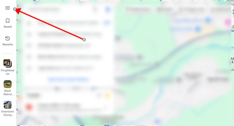 A blurred map interface with a red arrow pointing to the top left corner, where a menu icon is located. The left side displays icons for sections like Saved and Recents. Background shows faint map details and a partially visible sidebar.
