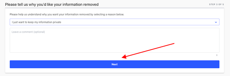 A webpage form titled "411.com opt out: Please tell us why you'd like your information removed." A dropdown menu is selected with the reason "I just want to keep my information private." Below is an optional comment box, a grey character counter at 0, and a blue "Next" button.