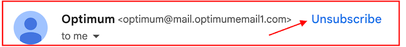 Email notification from Optimum with the email address "optimum@mail.optimummemail.com" and an "Unsubscribe" link highlighted in blue on the right side. The recipient is indicated as "to me.