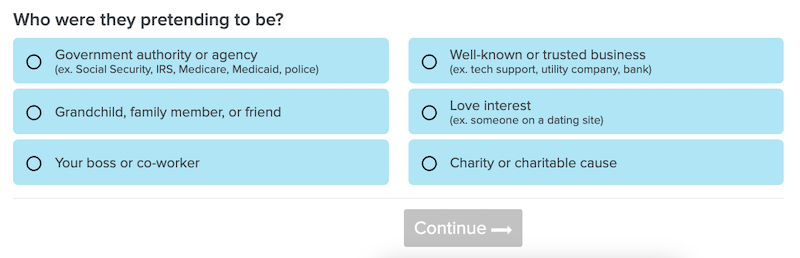 A survey form with options to identify impersonators: government agency, trusted business, family/friend, boss/co-worker, love interest, or charity. A "Continue" button is at the bottom.