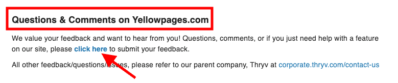 Text image shows a header in a red box stating "Questions & Comments on Yellowpages.com". Below is a message inviting feedback and comments, with a clickable link to submit feedback and another link for further contact. A red arrow points to the "click here" link.