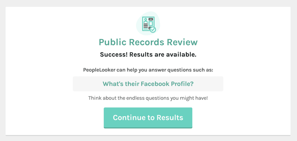 A confirmation screen with a mint green icon at the top showing paper, magnifying glass, and a check mark. Text reads "Public Records Review - Success! Results are available." A CTA button below says "Continue to Results.