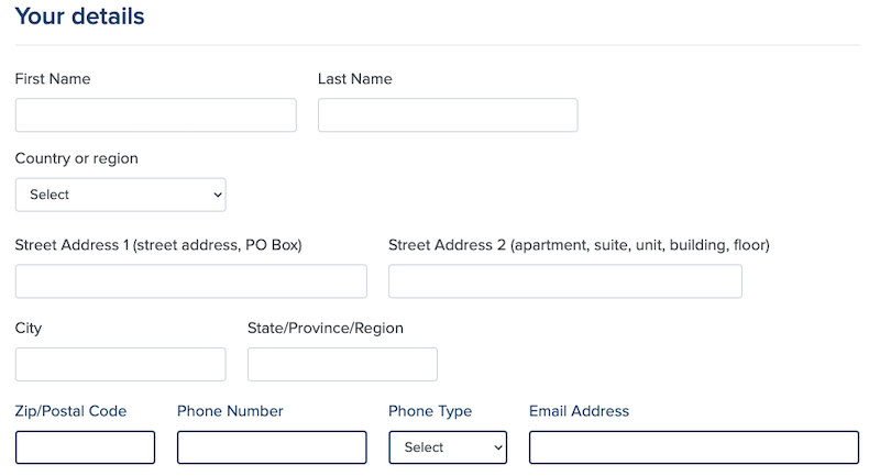 A form titled "Your details" with fields for first and last name, country or region, street address, city, state, zip/postal code, phone number, and email address. Includes drop-downs for country and phone type selection.