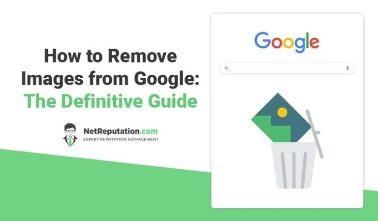 how-to-remove-images-from-google-the-ultimate-guide