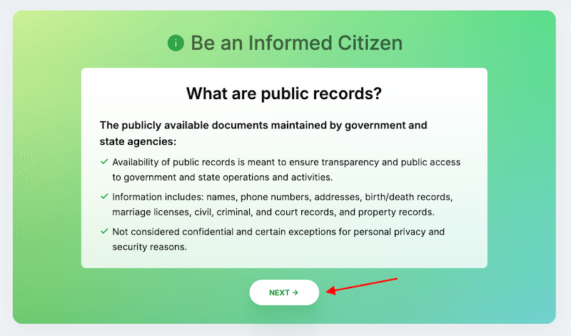 A webpage titled "Be an Informed Citizen" explains public records. The box in the center defines public records as documents by government and state agencies, emphasizing transparency. Contents include personal data and various records, and how to remove your name from Radaris. A "Next" button is at the bottom.