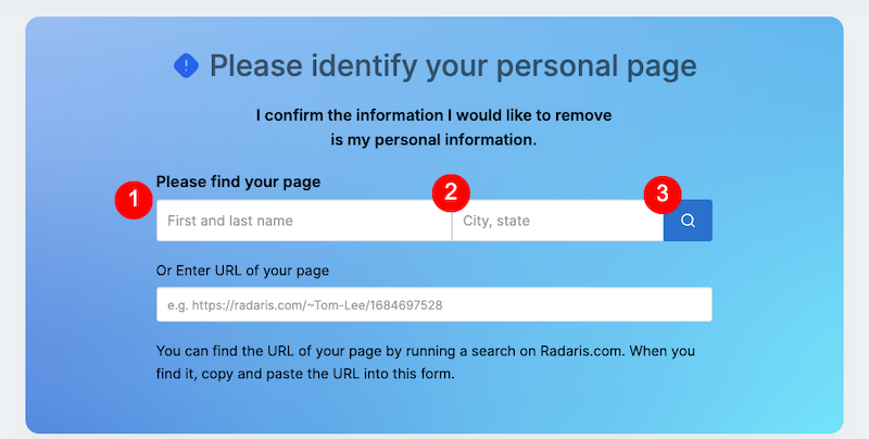 A webpage prompt to remove name from Radaris and identify a personal page for the removal of personal information. The form includes fields for "First and last name" and "City, state" with a search button, along with an option to enter a URL. Detailed instructions are provided below the form.