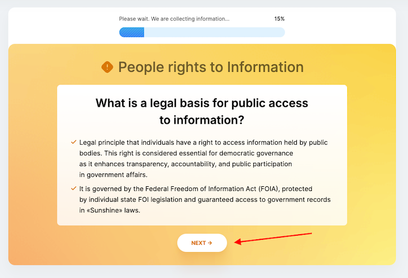 A screen displays an information collection progress bar at 15%. Below, a section titled "People rights to Information" explains the legal basis for public access to information, referenced from the Freedom of Information Act (FOIA). For privacy concerns, learn how to remove your name from Radaris. A "Next" button is at the bottom.